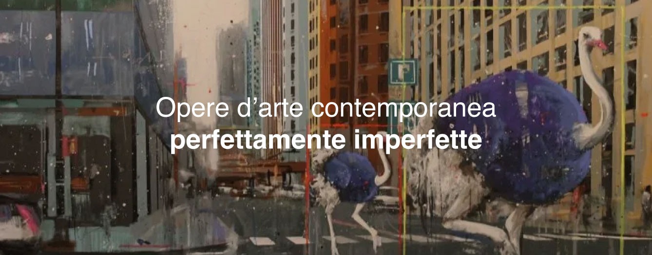 Opere d’arte contemporanea perfettamente imperfette